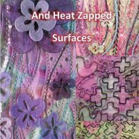 Embroidered Soldered and Heat Zapped Surfaces Book